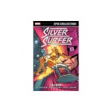 Silver Surfer Epic Collection: Freedom [New Printing]