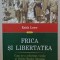 FRICA SI LIBERTATEA , CUM NE-A SCHIMBAT VIETILE AL DOILEA RAZBOI MONDIAL de KEITH LOWE , 2020