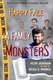 Happy Face: A Family of Monsters