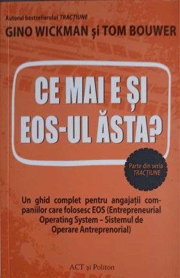 CE MAI E SI EOS-UL ASTA?-GINO WICKMAN, TOM BOUWER-183263 foto