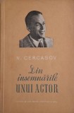 Din insemnarile unui actor &ndash; N. Cercasov - Carte anticariat