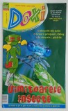 DOXI , REVISTA PENTRU COPII CU TEXT IN LIMBA ROMANA , NR. 5 , 2009