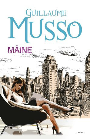 Maine - Guillaume Musso