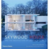 Skywood House: The Architecture of Graham Phillips