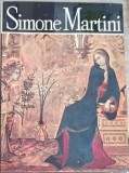 SIMONE MARTINI. ALBUM DE ARTA-VICTOR IERONIM STOICHITA-352147