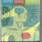 MIND , BODY , HEALTH , THE EFFECTS OF ATTITUDES , EMOTIONS , AND RELATIONSHIPS , by KARREN ...JENKINS , 2010