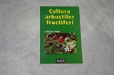 Cultura arbustilor fructiferi - Lenuta Chira - 2007