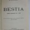 BESTIA , SCHITA DRAMATICA IN 4 ACTE de G. DIAMANDY , 1910