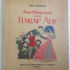 DAS MARCHEN VOM HARAP ALB von ION CREANGA , illustriert von A, DEMIAN , 1958