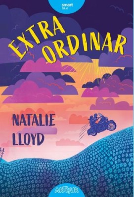 Extraordinar &amp;ndash; Natalie Lloyd foto