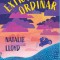 Extraordinar &ndash; Natalie Lloyd