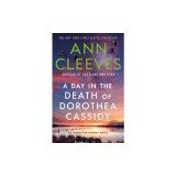A Day in the Death of Dorothea Cassidy: An Inspector Ramsay Novel