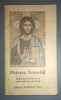 Kallistos Ware - Puterea Numelui: Rugaciunea lui Iisus in Spiritualitatea Ortodoxa (Asociatia Christiana, 1992) Carte Veche