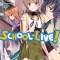 School-Live!, Vol. 9