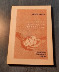 Testul tematic de aperceptie Vasile Preda foto