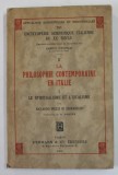 LA PHILOSOPHIE CONTEMPORAINE EN ITALIE I. LE SPIRITUALISME ET L &#039;IDEALISME par RICCARDO MICELI DI SERRADILEO , 1939