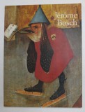 JEROME BOSCH - environ 1450 - 1516 , ENTRE LE CIEL ET L&#039;ENFER par WALTER BOSING , 1990