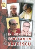 In honorem Constantin Eretescu - Dan Anghelescu, Mihaela Albu