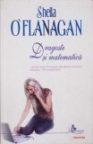 Dragoste si Matematica - Sheila O&#039;Flanagan, Polirom, 2008, Romance, 558 pagini, Roman,editura-Polirom