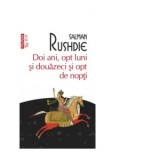 Doi ani, opt luni si douazeci si opt de nopti (editie de buzunar) - Salman Rushdie, Dana Craciun