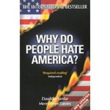 Why Do People Hate America?
