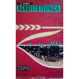 St. Dimancea - Agrofitotehnica (Editia: 1967)