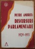 Petre Andrei: discursuri parlamentare 1929-1933