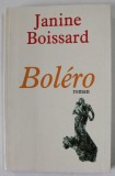 BOLERO , roman par JANINE BOISSARD , 1995