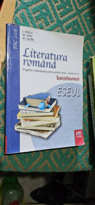 LITERATURA ROMANA BACALAUREAT ESEUL PROBA SCRISA PAICU LUPU LAZAR foto