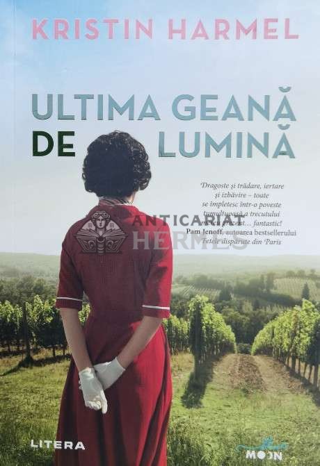 Ultima geana de lumina - 2021 - Kristin Harmel (@B51)