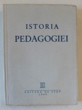 ISTORIA PEDAGOGIEI , coordonator MIHAIL ROLLER , 1949