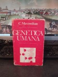 C. Maximilian, Genetica umană, București 1982, 170