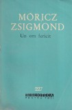 Carte Un om fericit de Moricz Zsigmond, Editura Pentru Literatura, Beletristica, Roman, Brosata, 1964