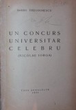 UN CONCURS UNIVERSITAR CELEBRU ( NICOLAE IORGA )