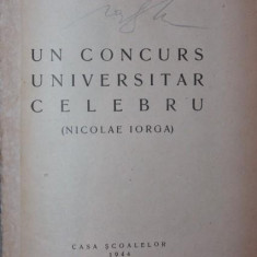 UN CONCURS UNIVERSITAR CELEBRU ( NICOLAE IORGA )