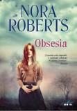 Obsesia - Nora Roberts