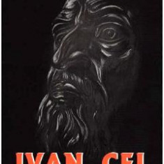 Ivan cel groaznic - A. K. Tolstoi