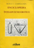 Enciclopedia intelepciunii erotice - Rufus C. Camphausen