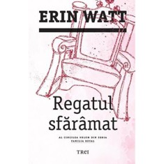 Regaltul Sfaramat, Erin Watt foto