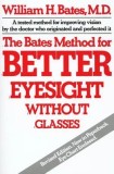 Bates Method for Better Eyesight