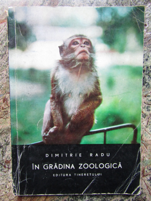 &Icirc;n grădina zoologică - Dimitrie Radu