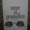 UMOR SI... GRAMATICA-ION ROMAN