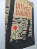 Ultima batalie - Traian Uba