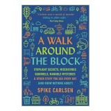 A Walk Around the Block