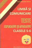 Limbă și comunicare. Teste explicative și aplicative - Clasele V-VI - Paperback - Mariana Badea - Badea