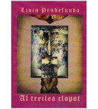 Liviu Pendefunda - Al treilea clopot - 127365