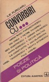 Ilie Purcaru - Poezie si politica. Convorbiri cu...