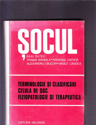 SOCUL TERMINOLOGIE SI CLASIFICARI CELULA SOC FIZOPATOLOGIE SI TERAPEUTICA foto