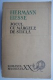 Jocul cu margele de sticla - Hermann Hesse - Roman Beletristica