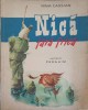 Nica Fara Frica - Nina Cassian, Ilustratii Perahim, Editura Tineretului 1959, Carte Copii Povesti Ilustrata